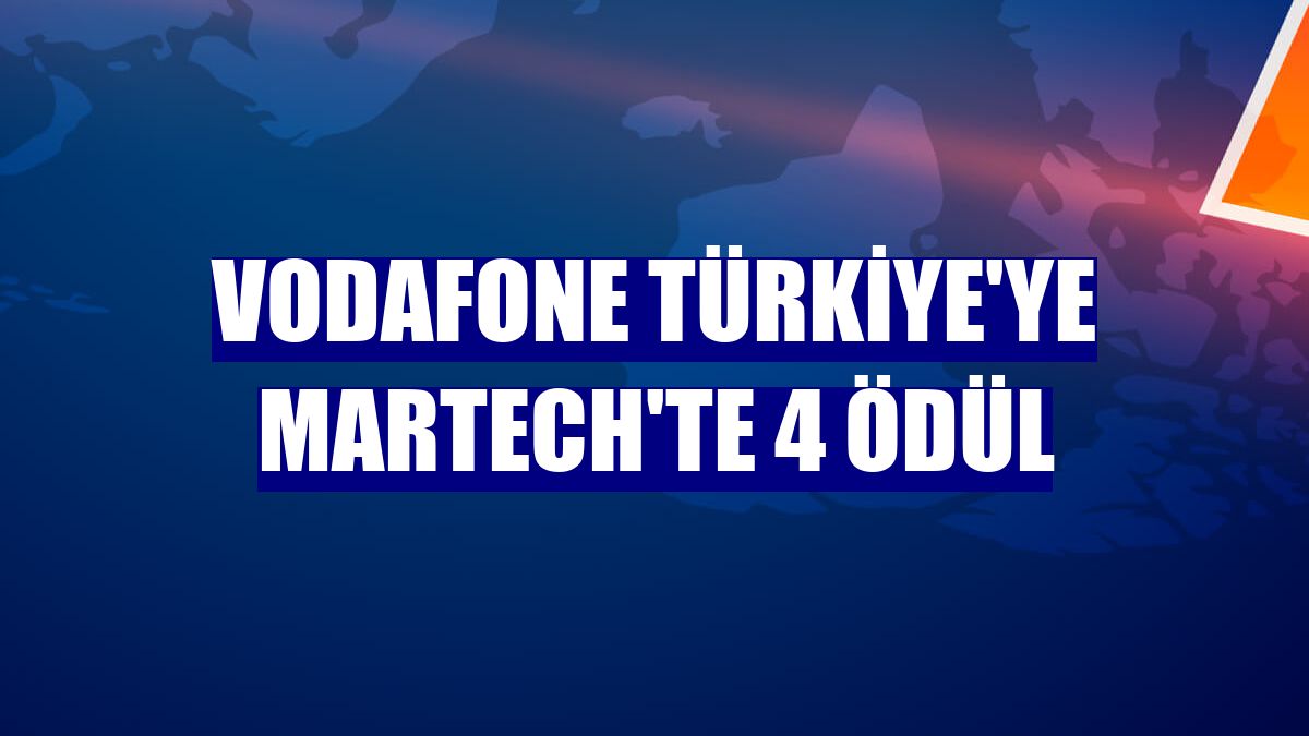 Vodafone Türkiye'ye MarTech'te 4 ödül