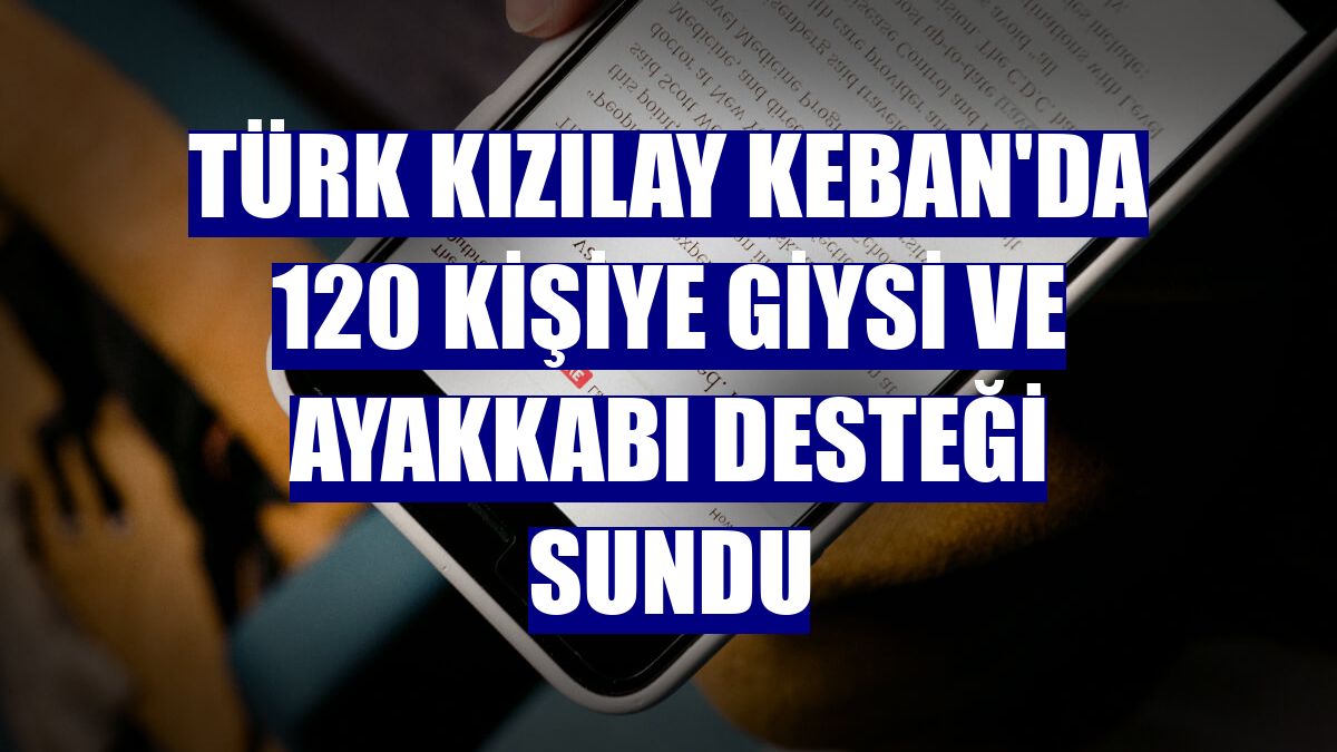 Türk Kızılay Keban'da 120 kişiye giysi ve ayakkabı desteği sundu