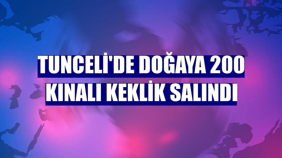 Tunceli'de doğaya 200 kınalı keklik salındı