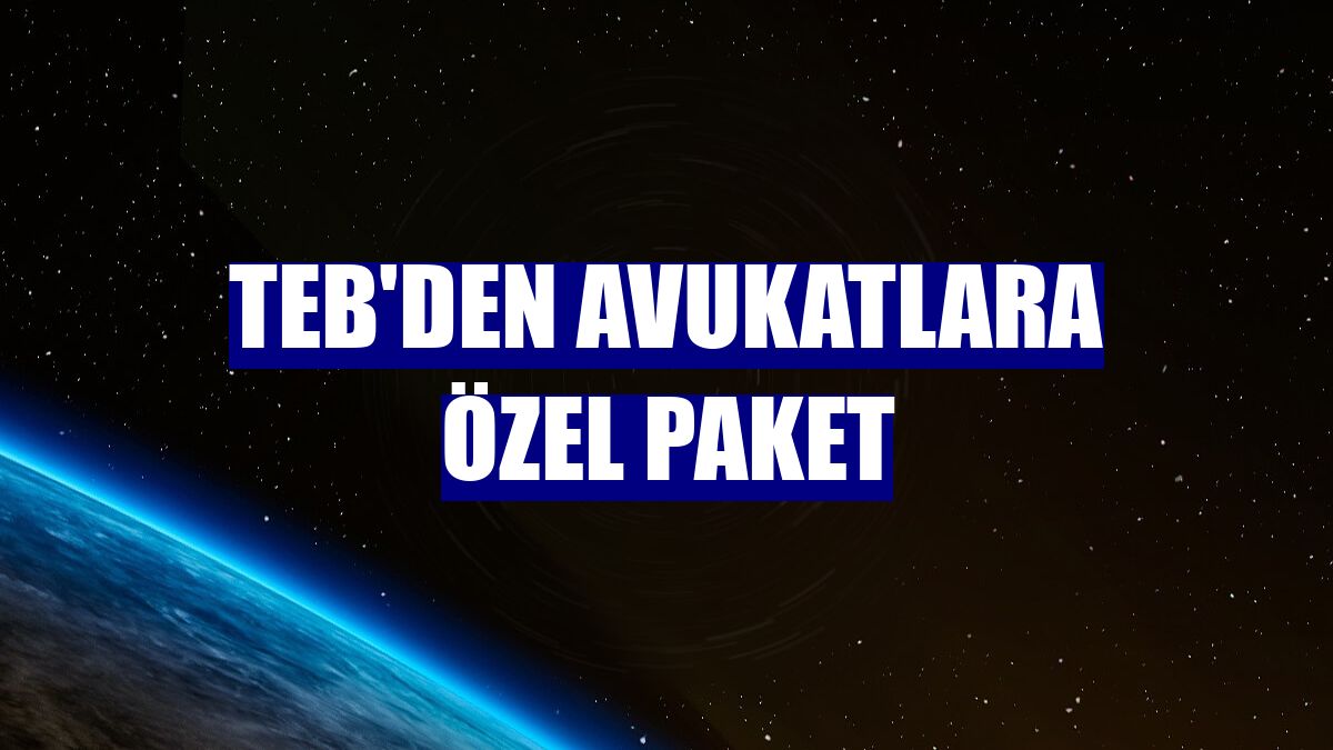 TEB'den avukatlara özel paket