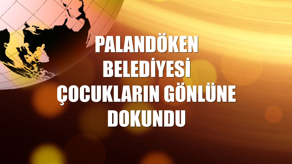 Palandöken Belediyesi çocukların gönlüne dokundu