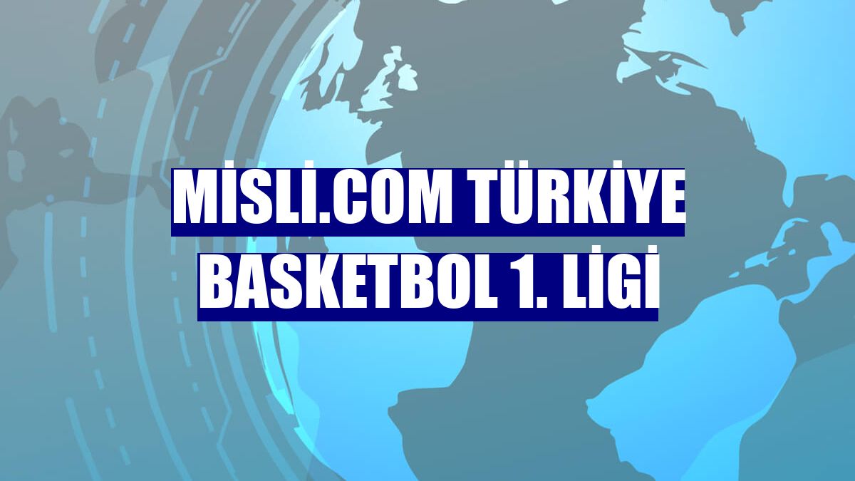 Misli.com Türkiye Basketbol 1. Ligi