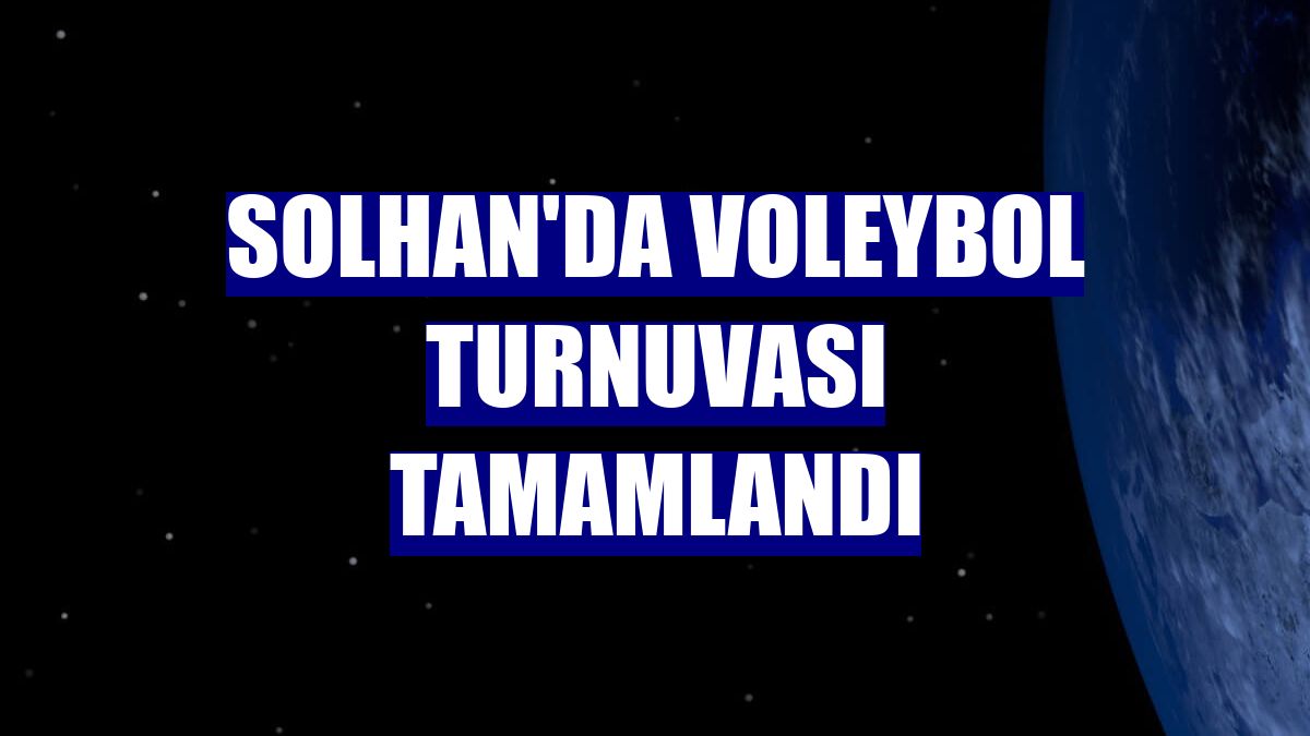 Solhan'da voleybol turnuvası tamamlandı