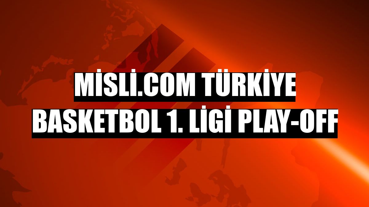 Misli.com Türkiye Basketbol 1. Ligi play-off