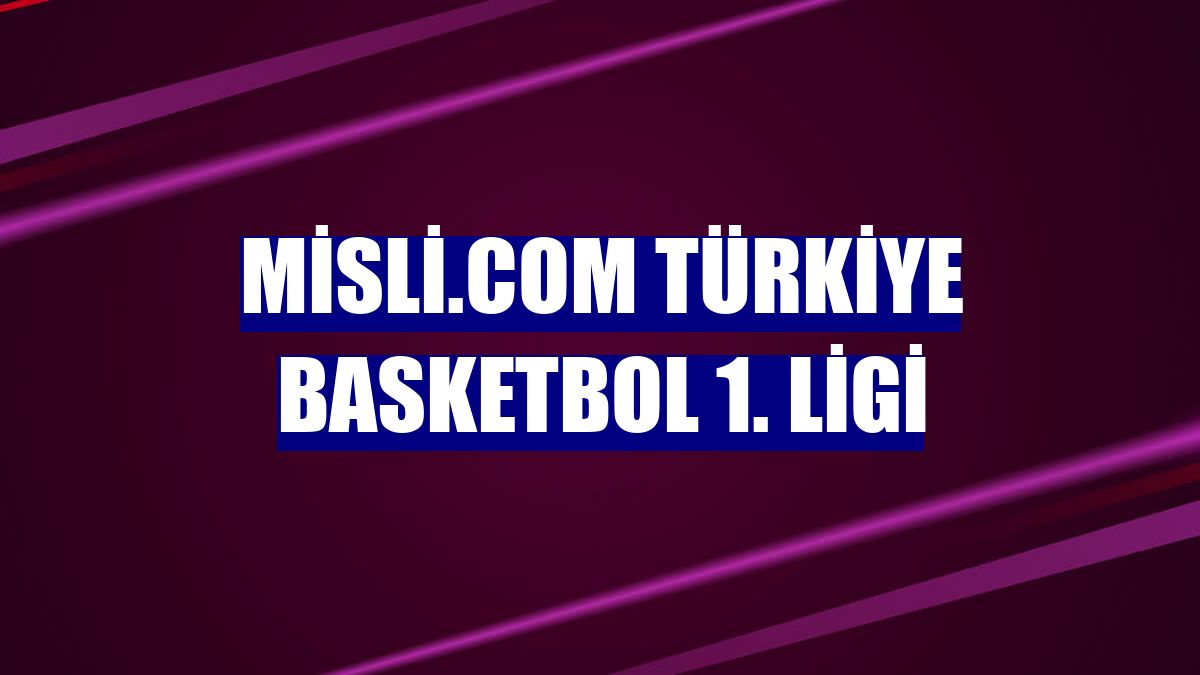 Misli.com Türkiye Basketbol 1. Ligi