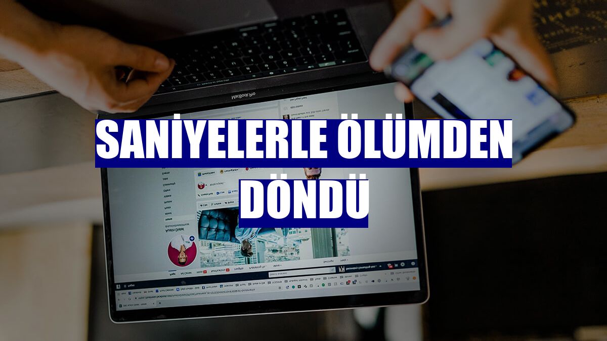 Saniyelerle ölümden döndü