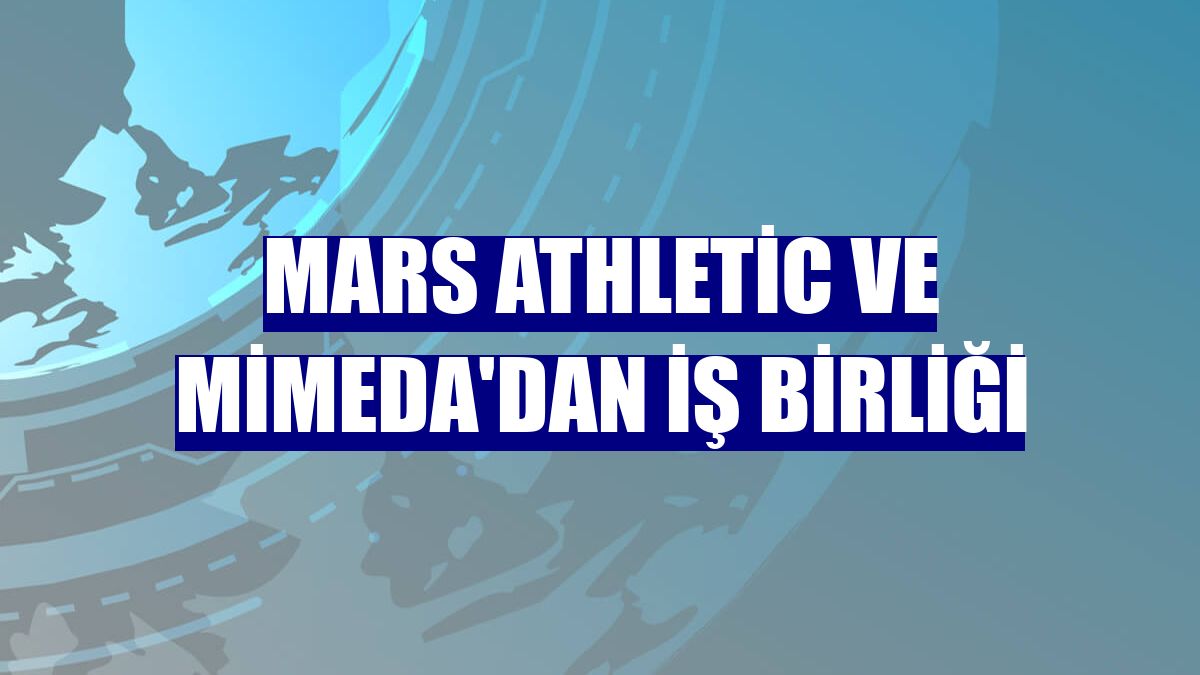 Mars Athletic ve Mimeda'dan iş birliği