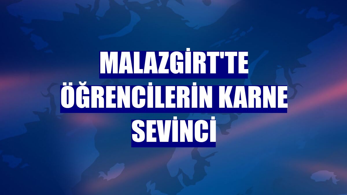 Malazgirt'te öğrencilerin karne sevinci