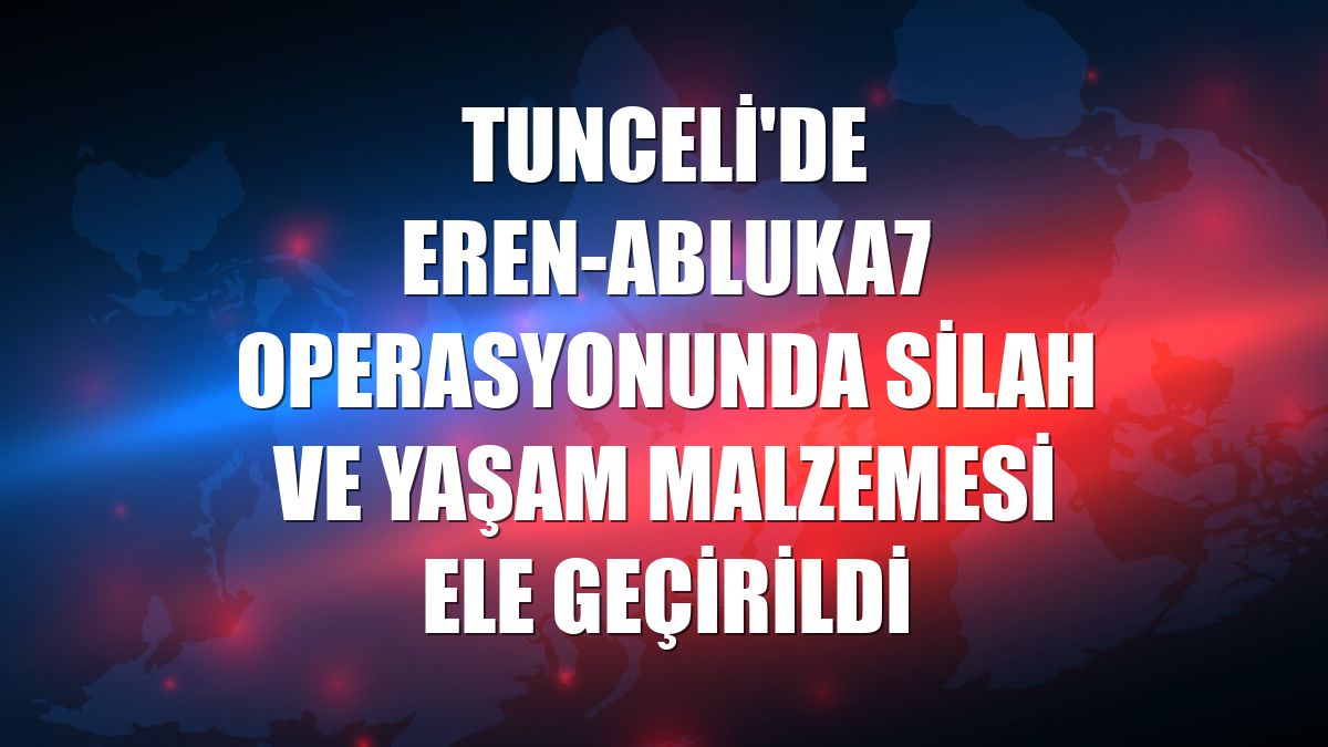 Tunceli'de Eren-Abluka7 operasyonunda silah ve yaşam malzemesi ele geçirildi