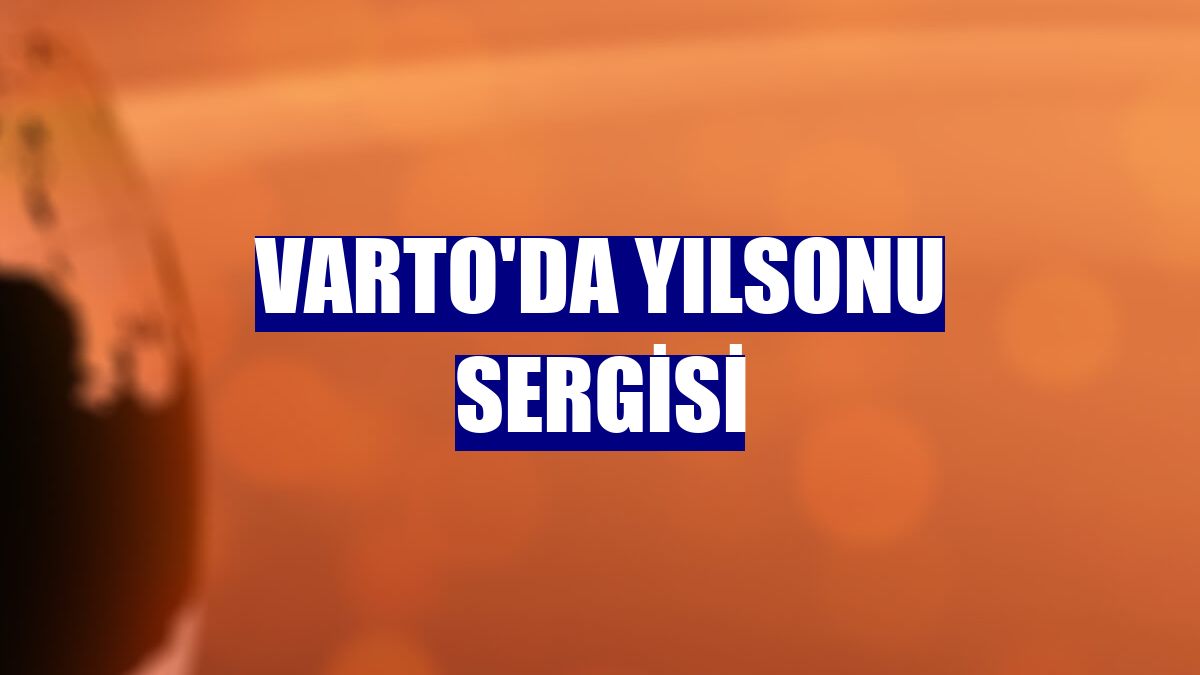 Varto'da yılsonu sergisi