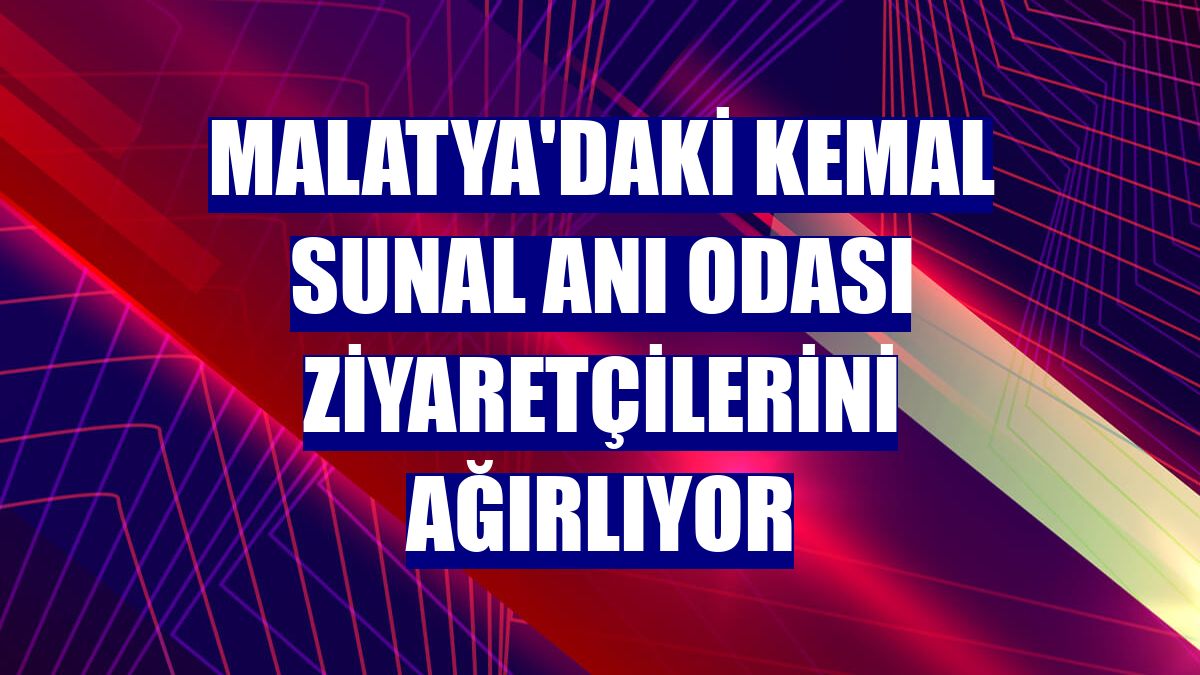 Malatya'daki Kemal Sunal anı odası ziyaretçilerini ağırlıyor