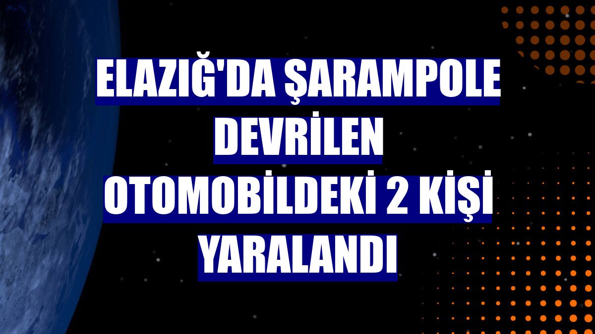 Elazığ'da şarampole devrilen otomobildeki 2 kişi yaralandı