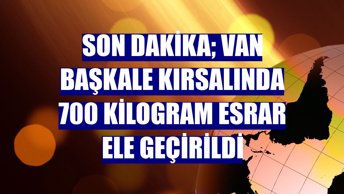 Son dakika; Van Başkale kırsalında 700 kilogram esrar ele geçirildi