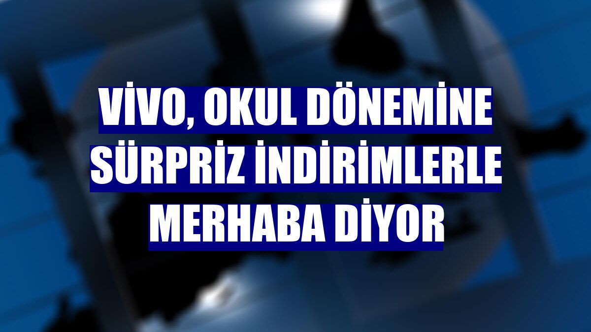 vivo, okul dönemine sürpriz indirimlerle merhaba diyor