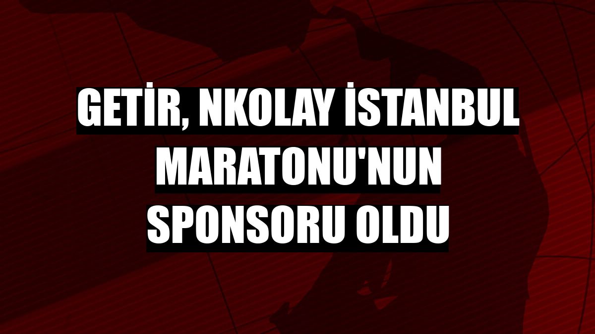 Getir, NKolay İstanbul Maratonu'nun sponsoru oldu