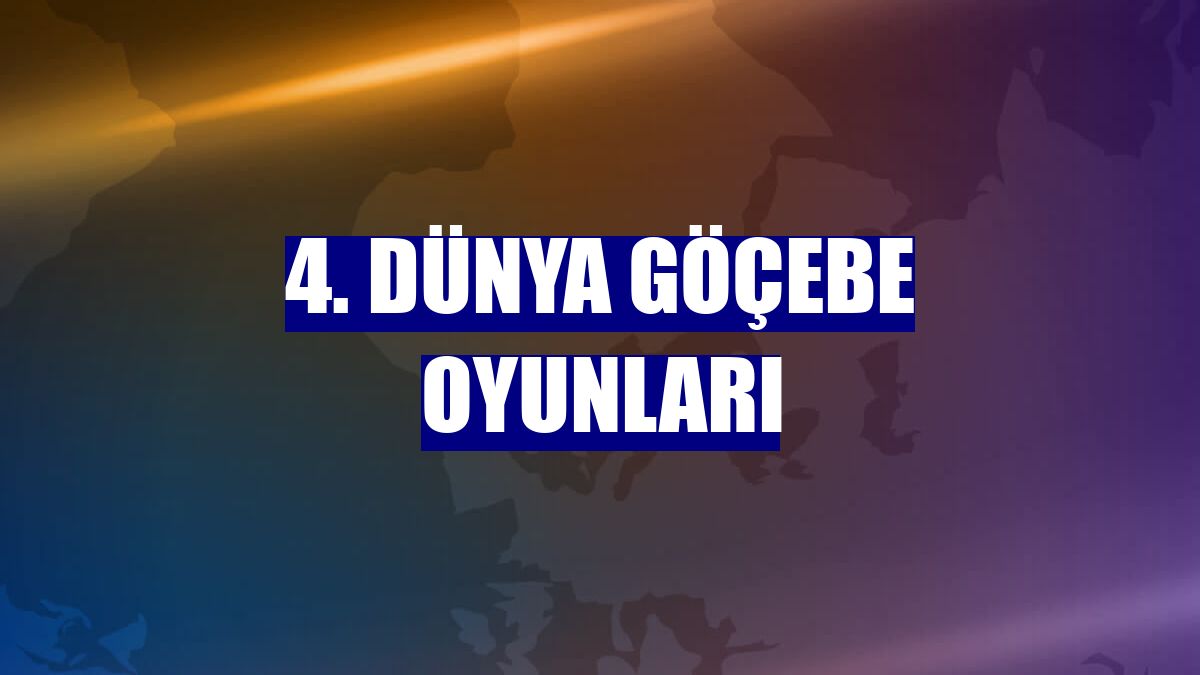 4. Dünya Göçebe Oyunları