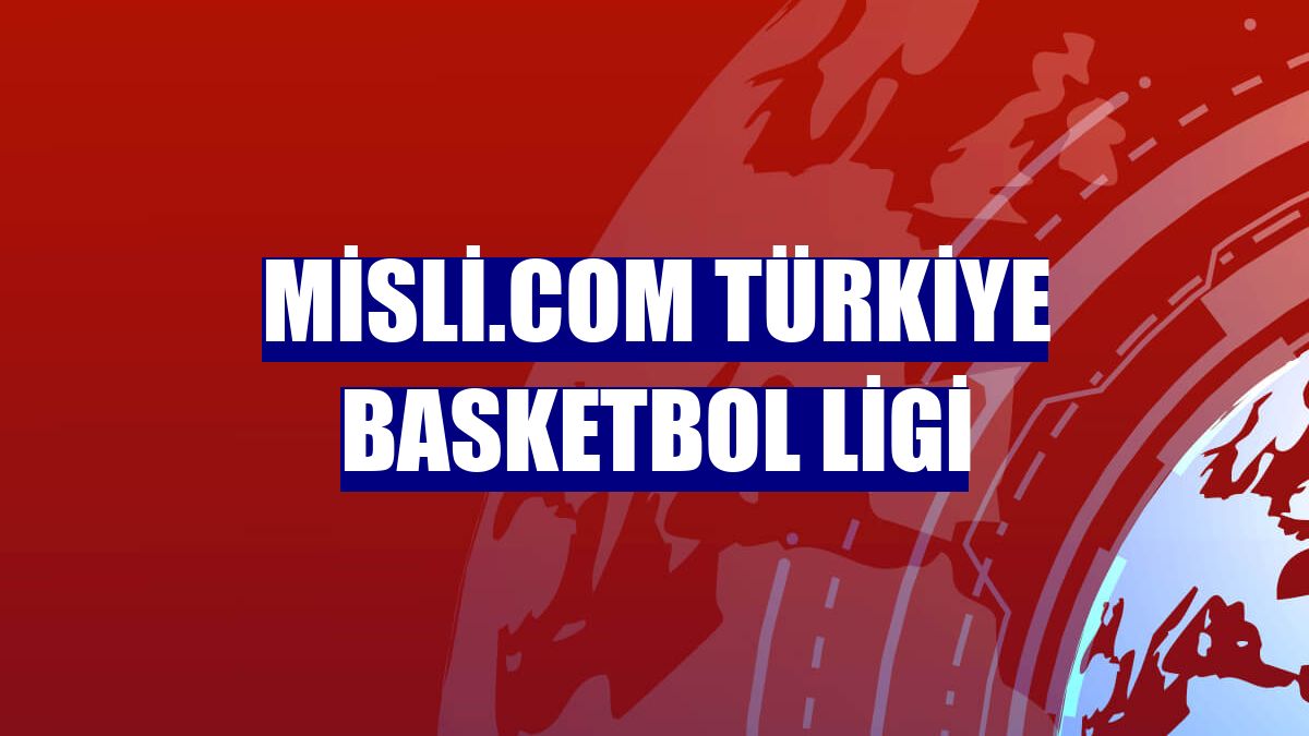 Misli.com Türkiye Basketbol Ligi