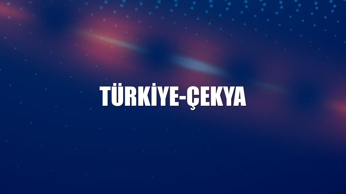 Türkiye-Çekya