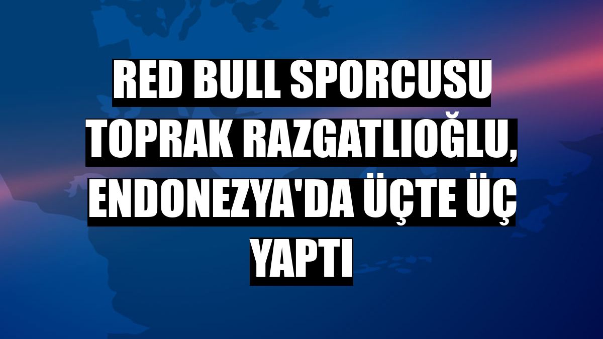 Red Bull sporcusu Toprak Razgatlıoğlu, Endonezya'da üçte üç yaptı