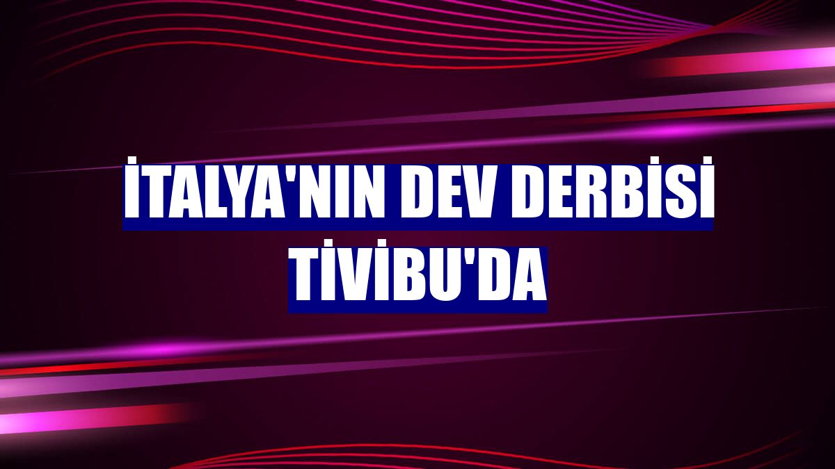 İtalya'nın dev derbisi Tivibu'da