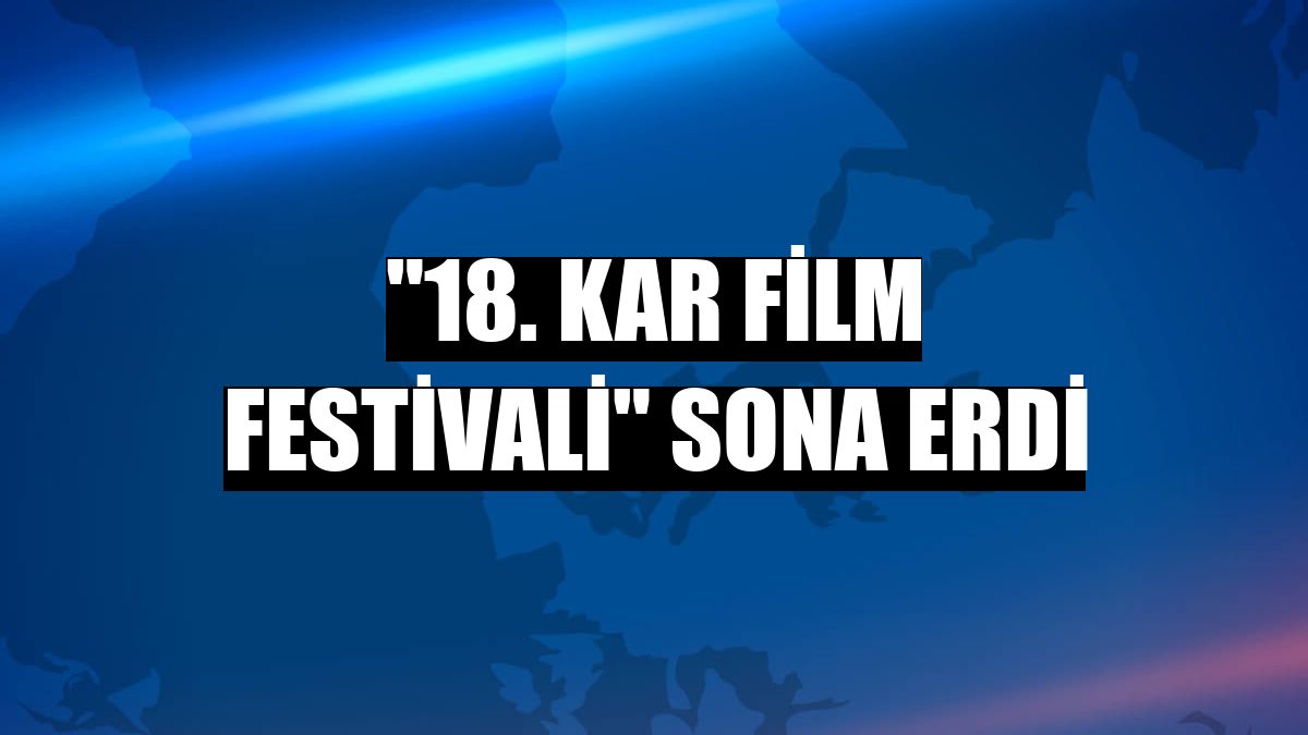 '18. Kar Film Festivali' sona erdi