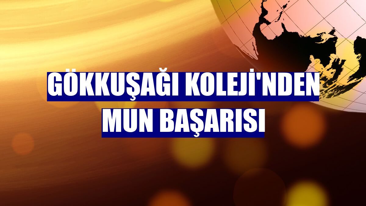 Gökkuşağı Koleji'nden MUN başarısı