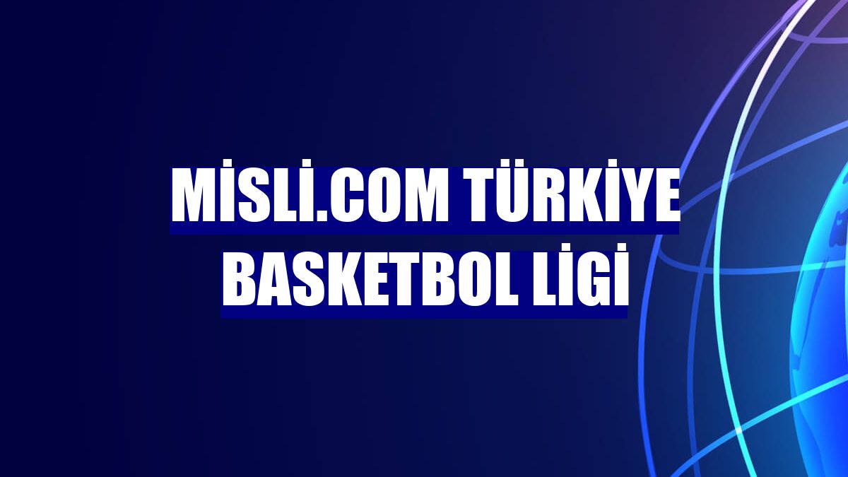 Misli.com Türkiye Basketbol Ligi