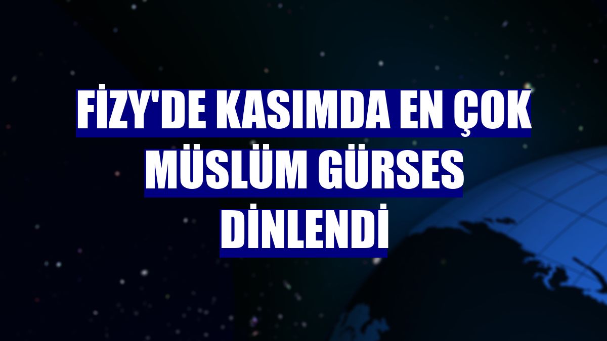fizy'de kasımda en çok Müslüm Gürses dinlendi