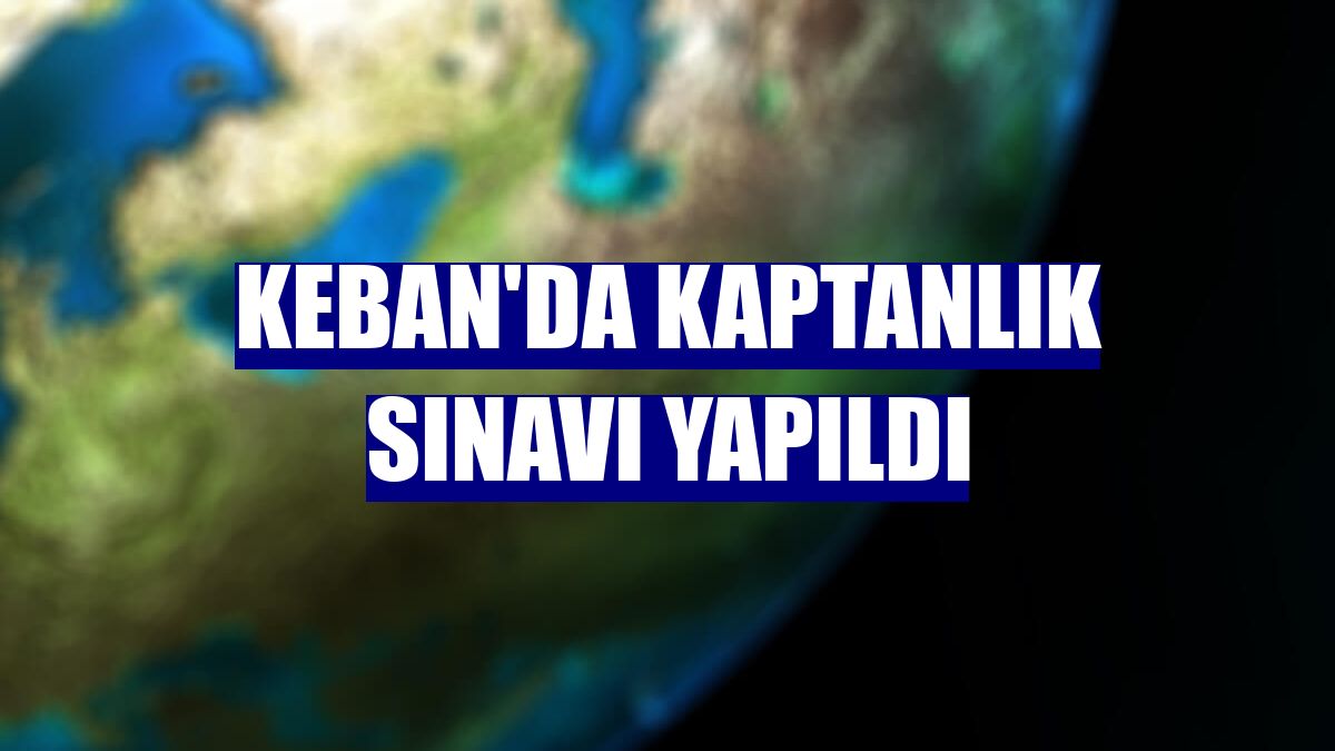 Keban'da kaptanlık sınavı yapıldı