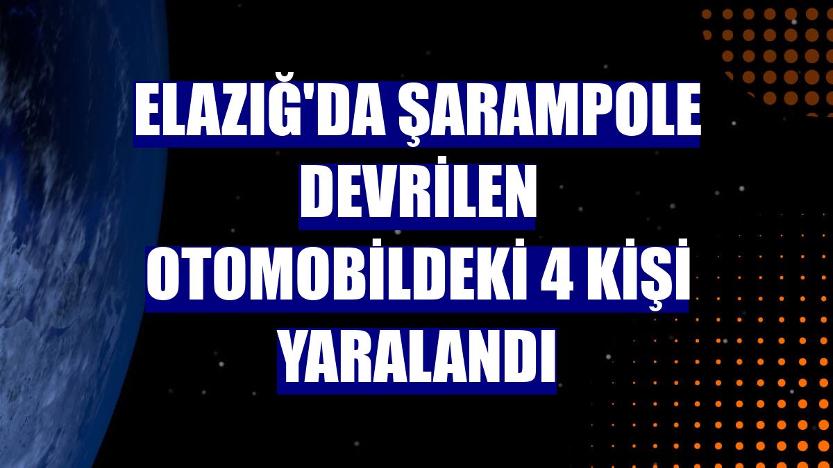 Elazığ'da şarampole devrilen otomobildeki 4 kişi yaralandı
