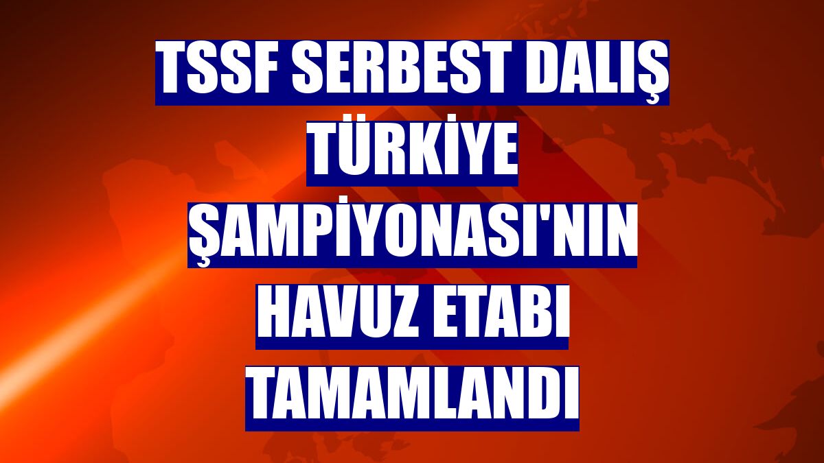 TSSF Serbest Dalış Türkiye Şampiyonası'nın havuz etabı tamamlandı