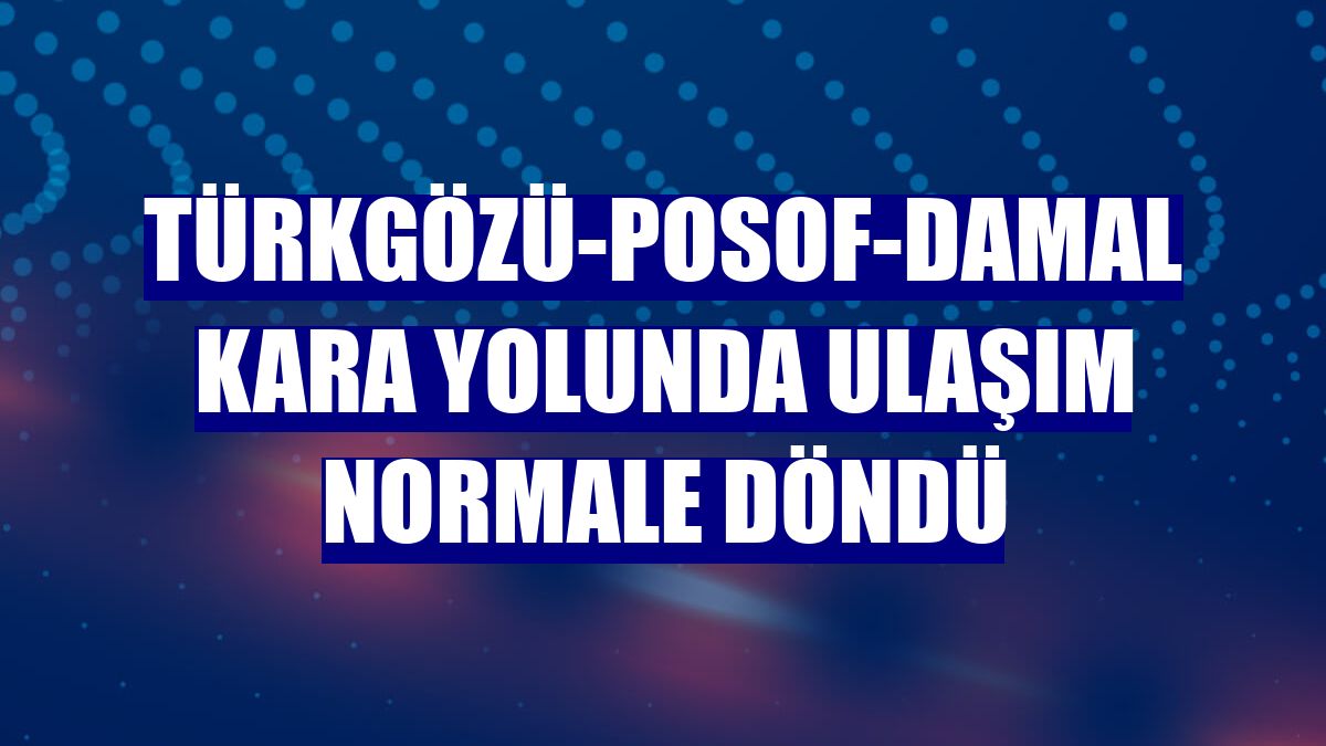 Türkgözü-Posof-Damal kara yolunda ulaşım normale döndü