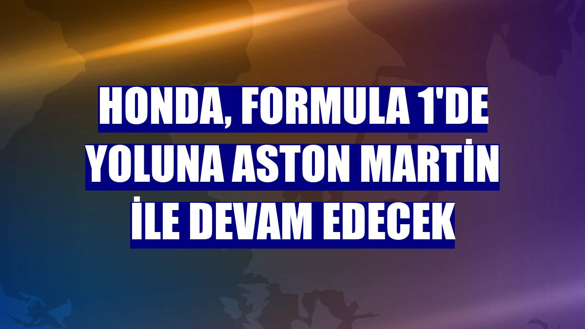 Honda, Formula 1'de yoluna Aston Martin ile devam edecek