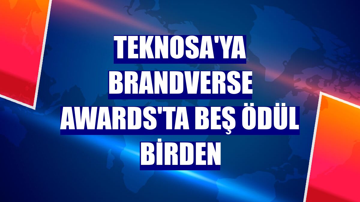 Teknosa'ya Brandverse Awards'ta beş ödül birden