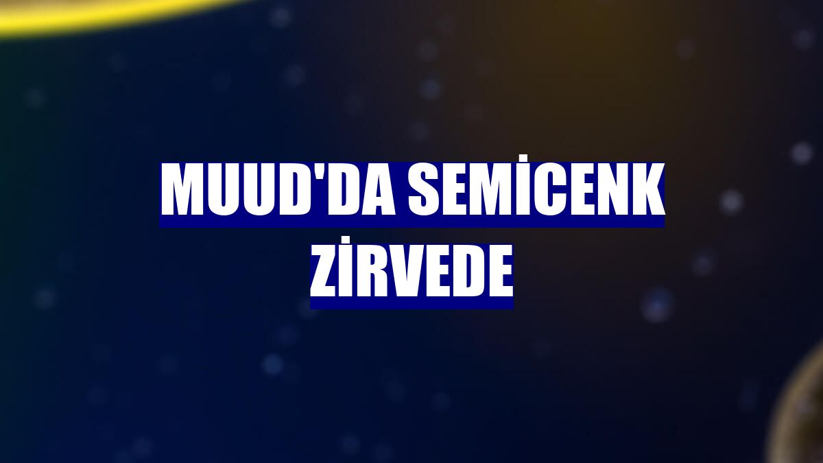 Muud'da Semicenk zirvede