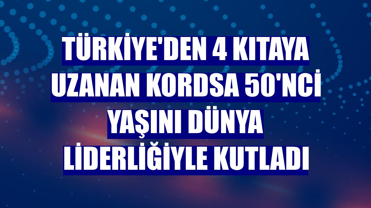 Türkiye'den 4 kıtaya uzanan Kordsa 50'nci yaşını dünya liderliğiyle kutladı