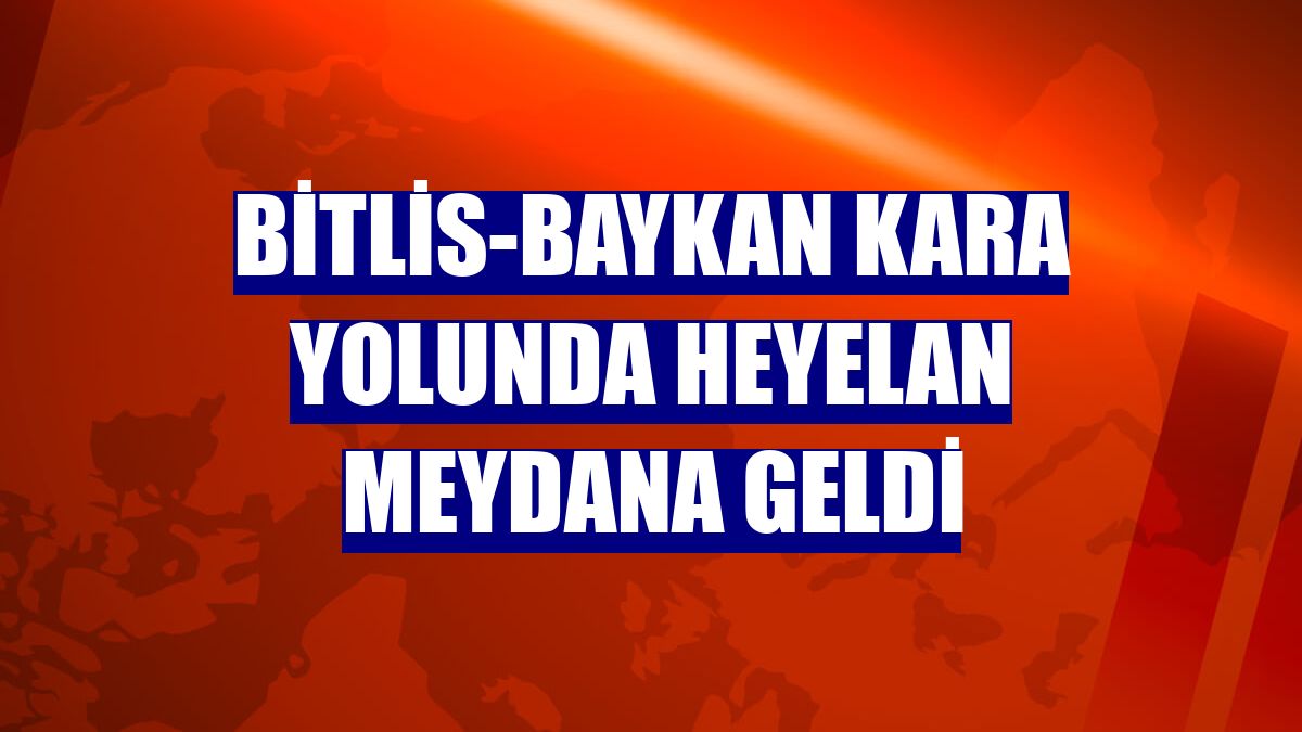 Bitlis-Baykan kara yolunda heyelan meydana geldi