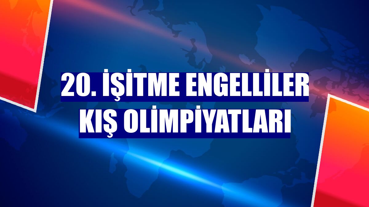 20. İşitme Engelliler Kış Olimpiyatları
