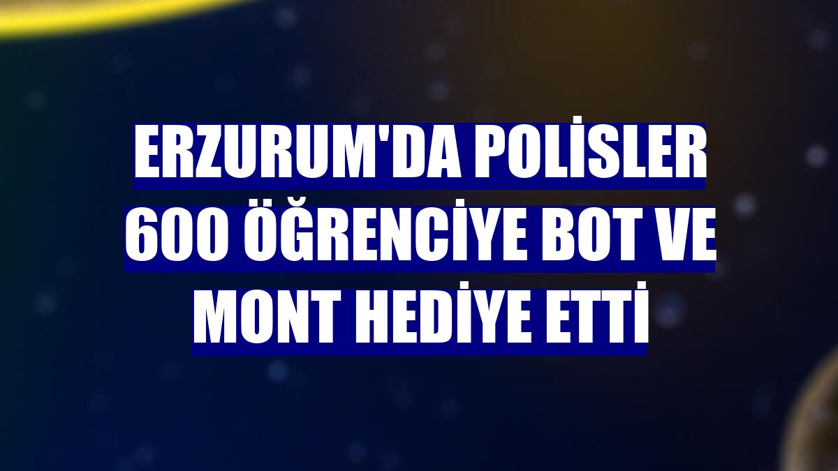Erzurum'da polisler 600 öğrenciye bot ve mont hediye etti