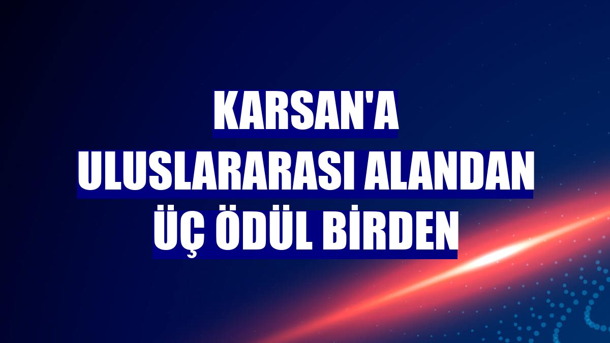 Karsan'a uluslararası alandan üç ödül birden