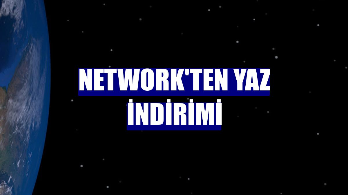 NetWork'ten yaz indirimi