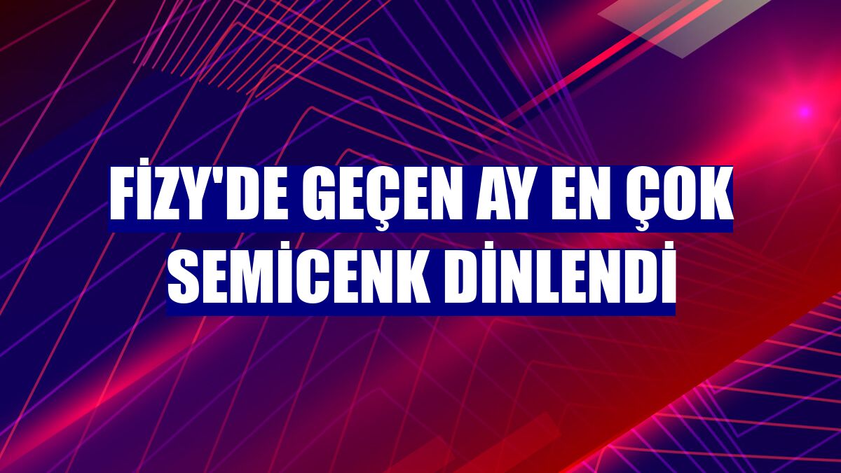 fizy'de geçen ay en çok Semicenk dinlendi