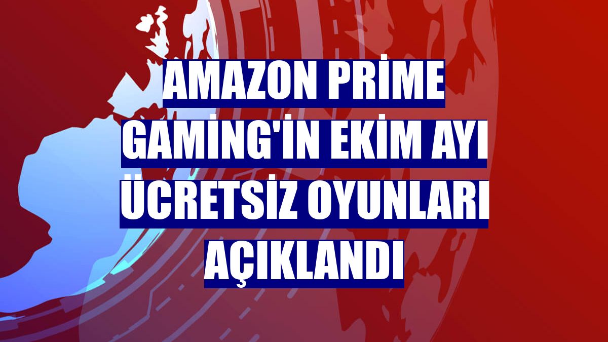 Amazon Prime Gaming'in ekim ayı ücretsiz oyunları açıklandı Ekonomi