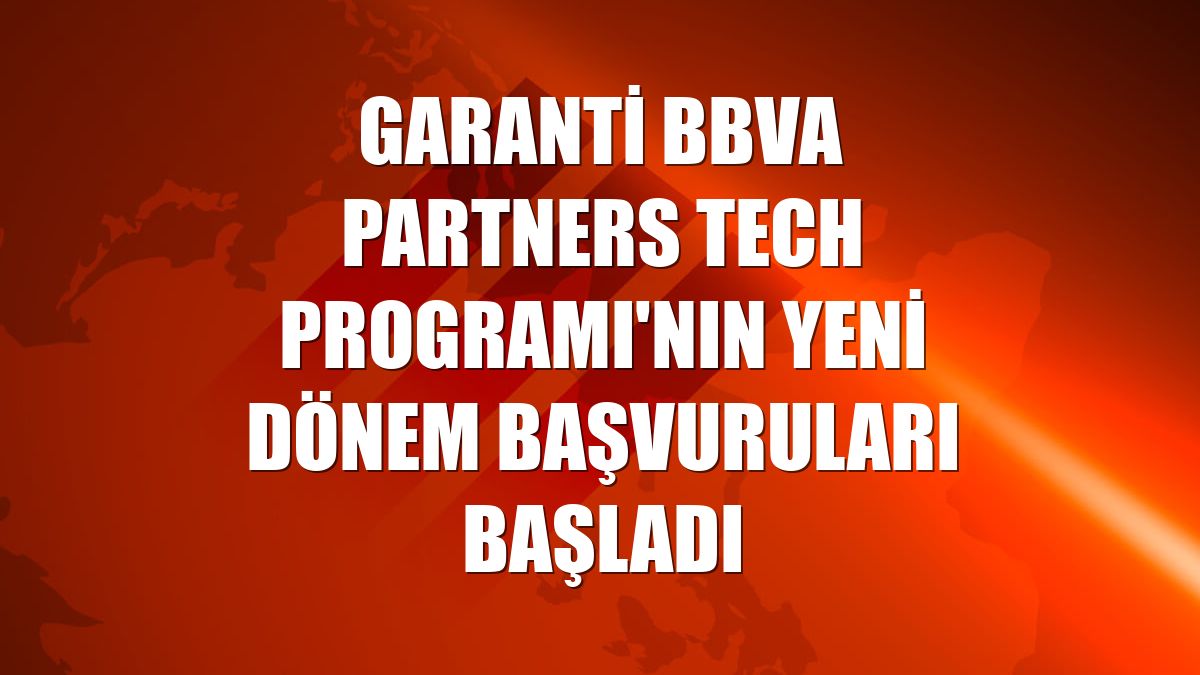 Garanti BBVA Partners Tech Programı'nın yeni dönem başvuruları başladı