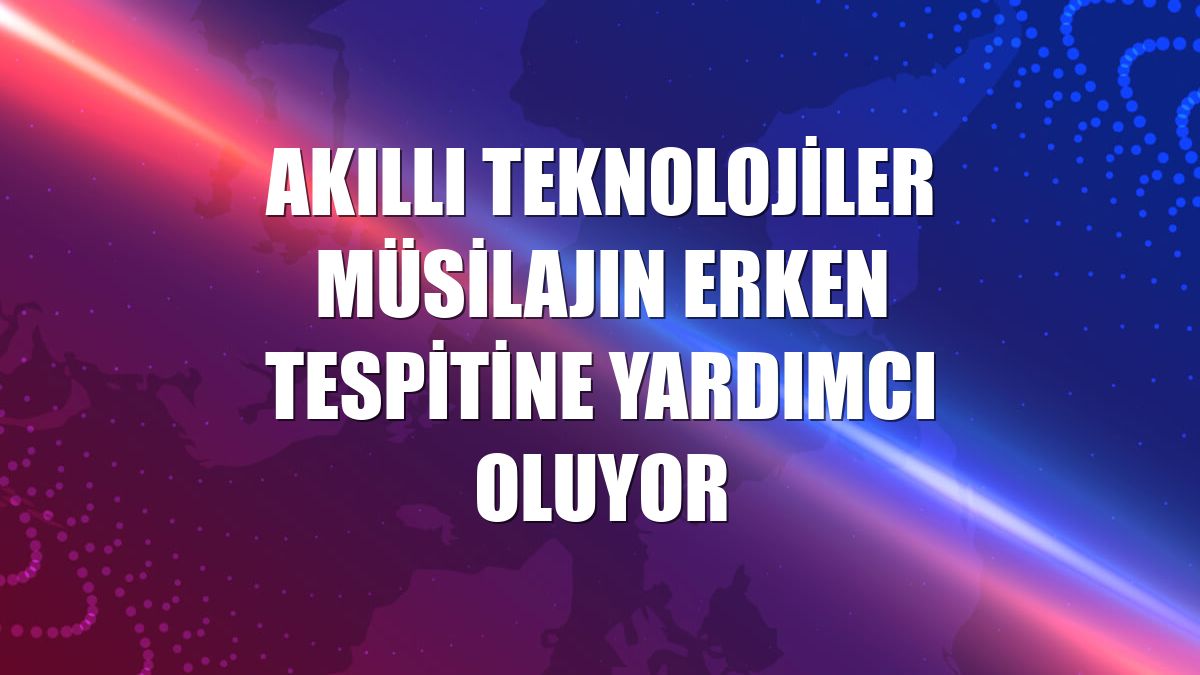 Akıllı teknolojiler müsilajın erken tespitine yardımcı oluyor