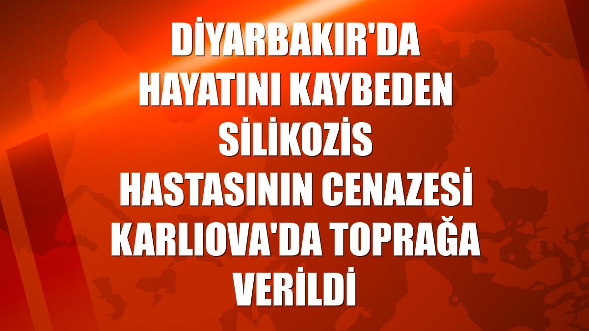 Diyarbakır'da hayatını kaybeden silikozis hastasının cenazesi Karlıova'da toprağa verildi