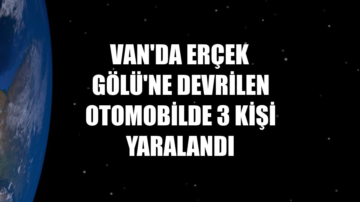 Van'da Erçek Gölü'ne devrilen otomobilde 3 kişi yaralandı