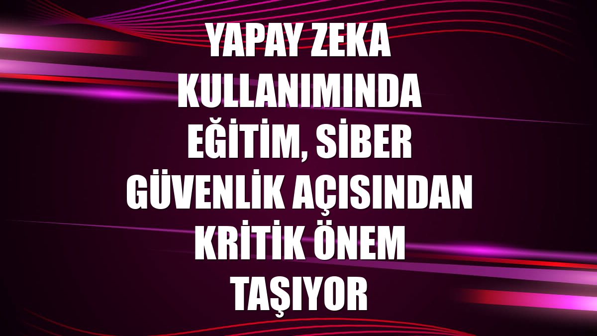 Kaspersky açıkladı: Çalışanların yüzde 72'si yapay zekayı iş için kullanıyor ancak çoğu dev bir riski görmezden geliyor