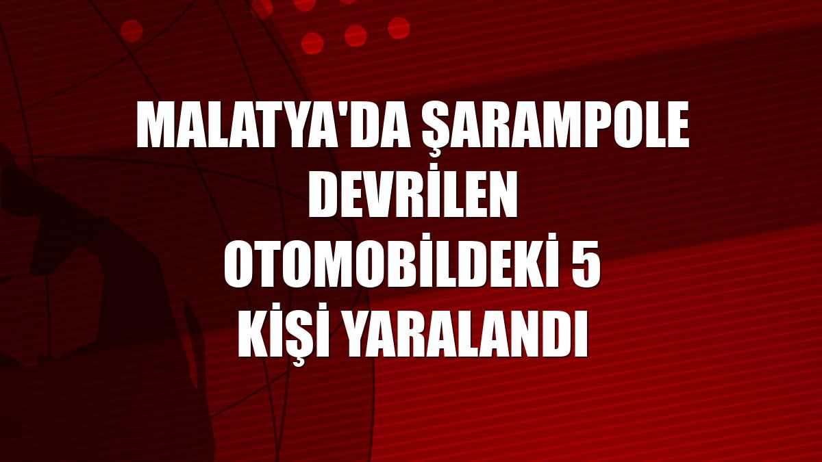 Malatya'da şarampole devrilen otomobildeki 5 kişi yaralandı