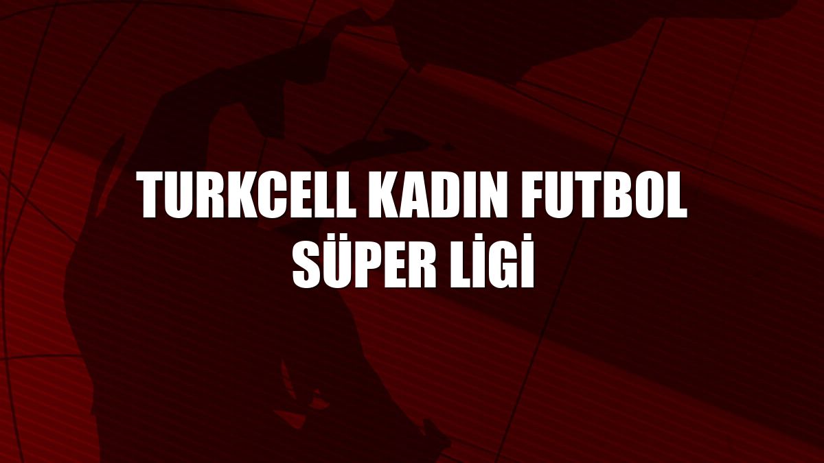 Turkcell Kadın Futbol Süper Ligi